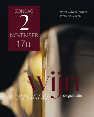 Inkom Autunno Wijndegustatie - 2 & 3 november